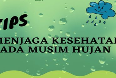Menjaga Kesehatan di Musim Hujan